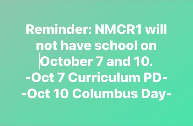 no school Oct 7 and 10